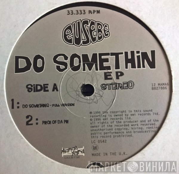 Eusebe - Do Somethin EP