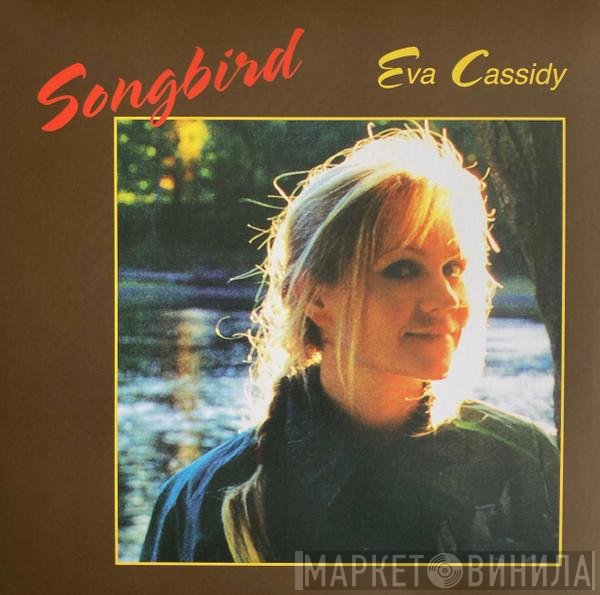 Eva Cassidy - Songbird