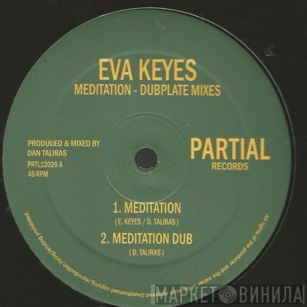 Eva Keyes - Meditation - Dubplate Mixes