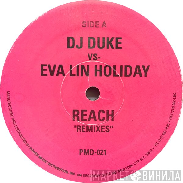 Eva-Lin Holiday, DJ Duke, Mark The 909 King - Reach (Remixes)