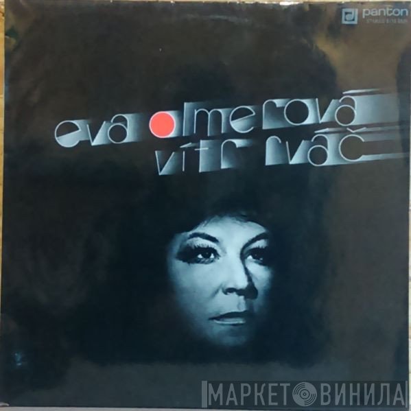 Eva Olmerová  - Vítr Rváč