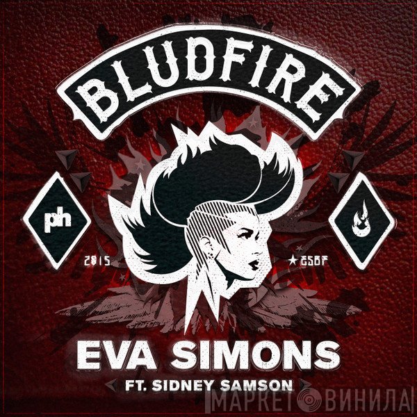 Eva Simons Ft. Sidney Samson  - Bludfire