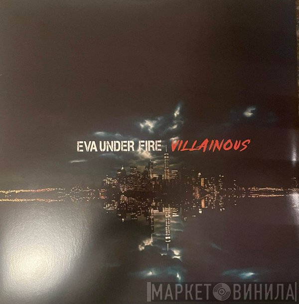 Eva Under Fire - Villainous