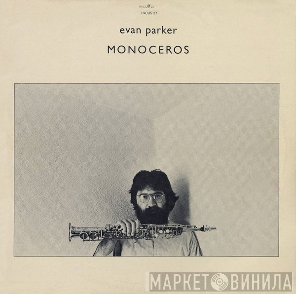 Evan Parker  - Monoceros