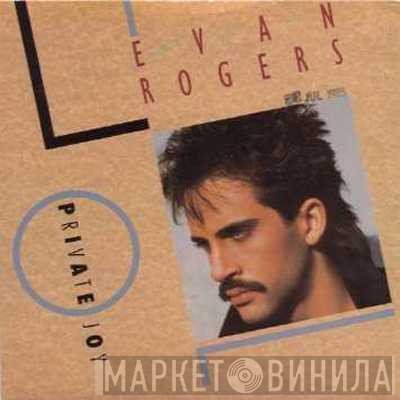 Evan Rogers - Private Joy