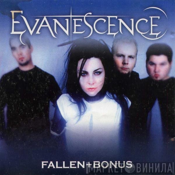 Evanescence  - Fallen + Bonus