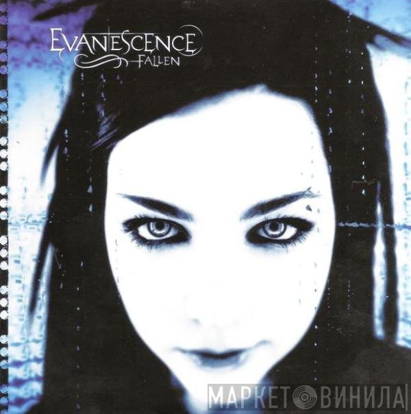 Evanescence  - Fallen
