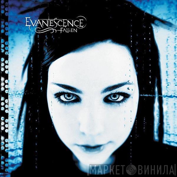 Evanescence  - Fallen