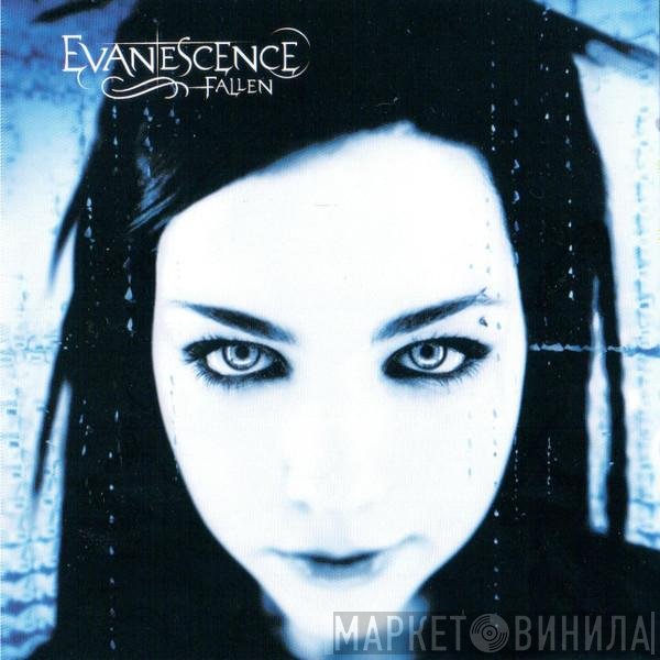 Evanescence  - Fallen