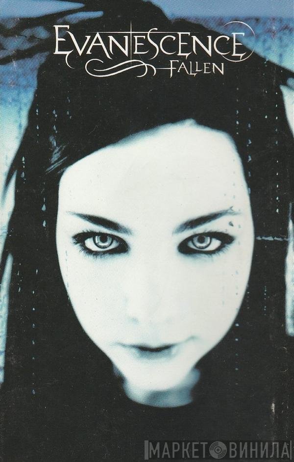 Evanescence  - Fallen