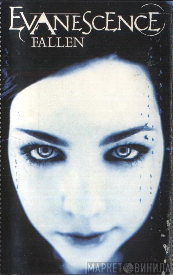 Evanescence  - Fallen
