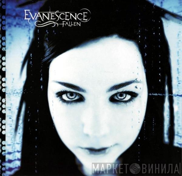 Evanescence  - Fallen