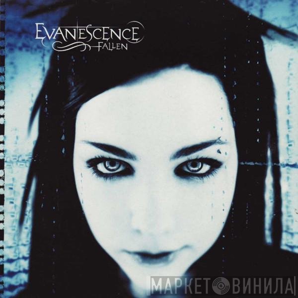 Evanescence  - Fallen