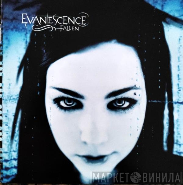 Evanescence  - Fallen