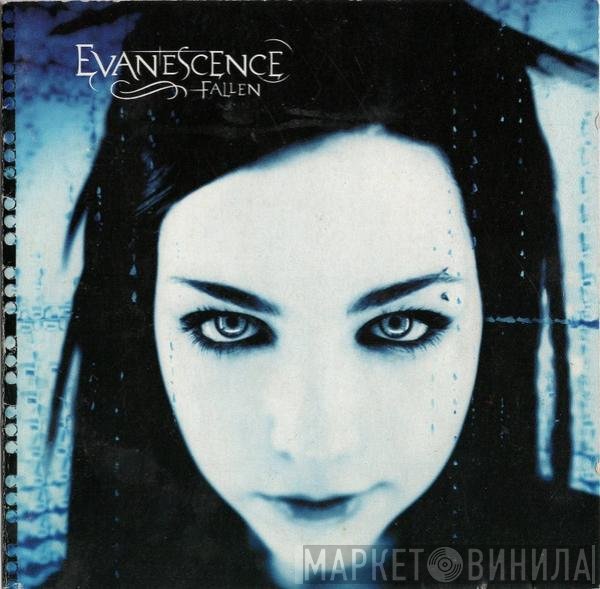 Evanescence  - Fallen