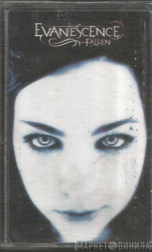 Evanescence  - Fallen