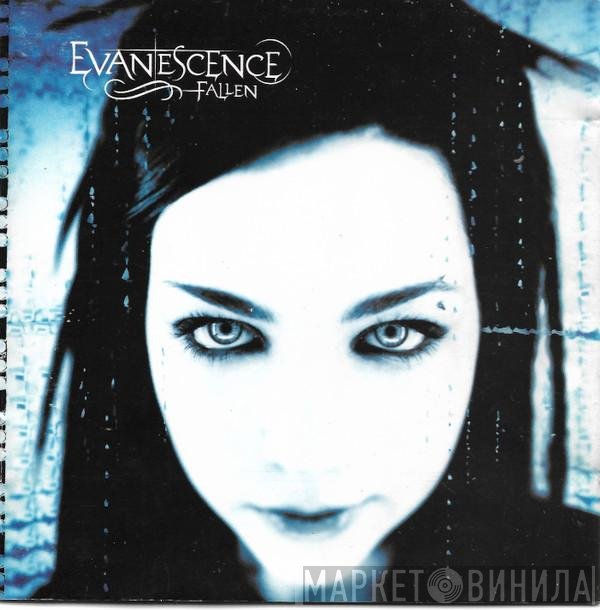 Evanescence  - Fallen