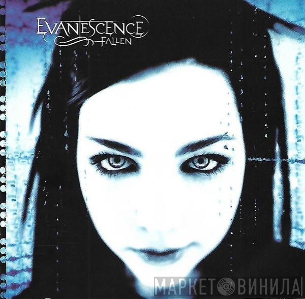 Evanescence  - Fallen