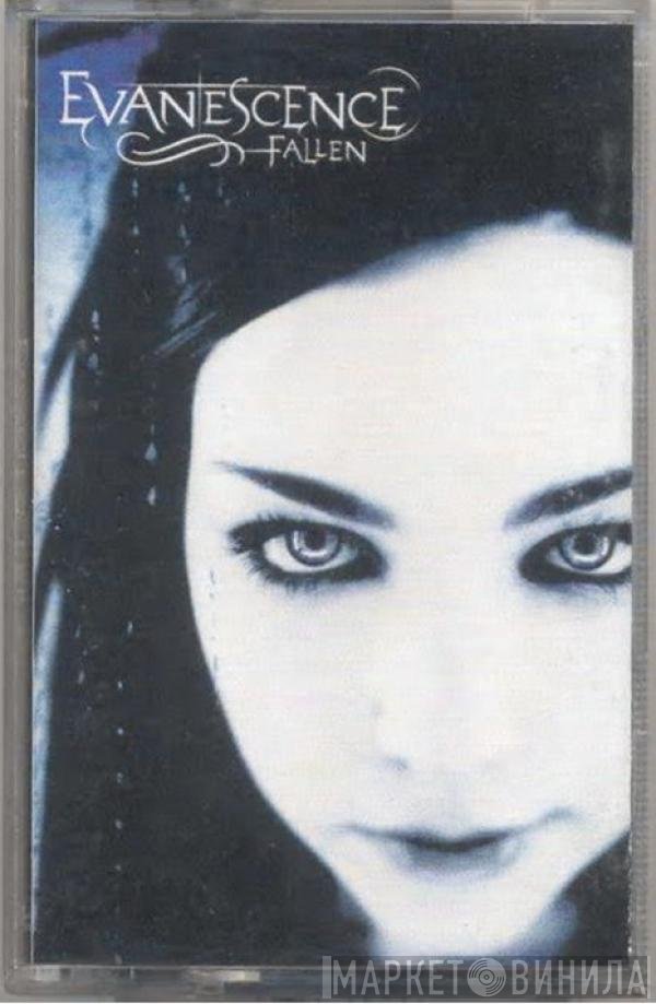 Evanescence  - Fallen