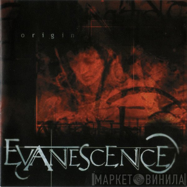 Evanescence  - Origin