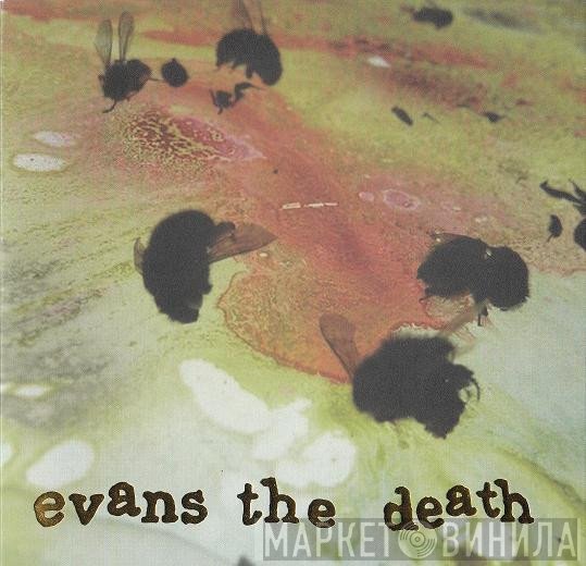 Evans The Death - Threads