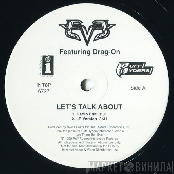 Eve , Drag-On - Let's Talk About