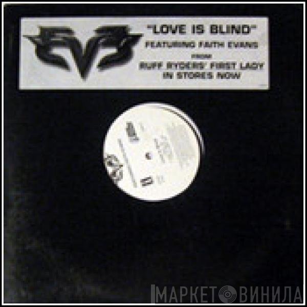 Eve  Featuring Faith Evans  - Love Is Blind