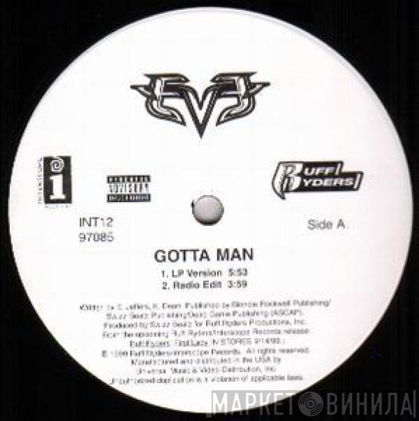 Eve   - Gotta Man