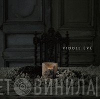 ヴィドール  - Eve