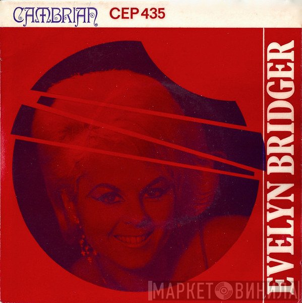 Evelyn Bridger - The Sweet Voice Of Evelyn Bridger