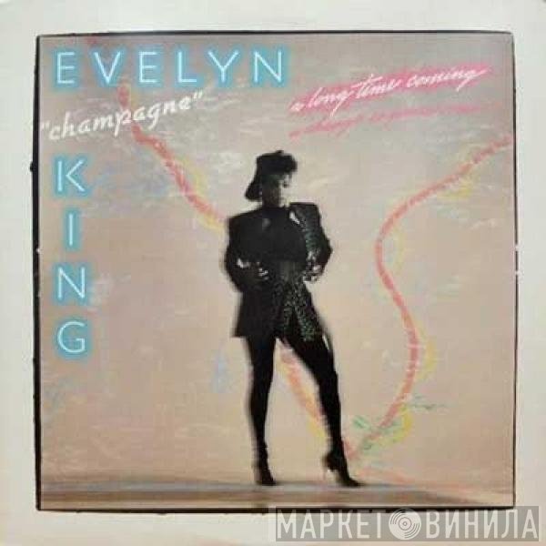 Evelyn King - A Long Time Coming