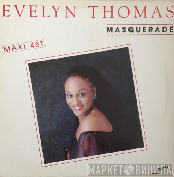Evelyn Thomas  - Masquerade