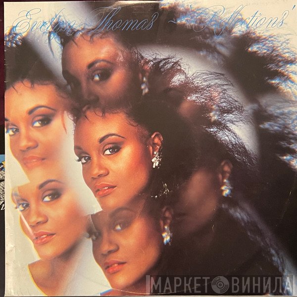 Evelyn Thomas  - Reflections