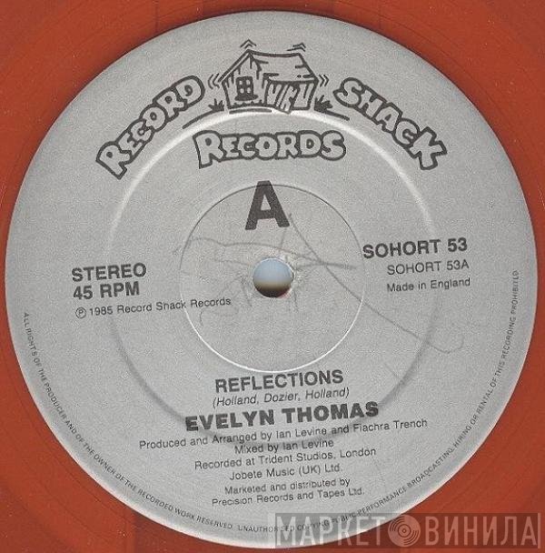 Evelyn Thomas  - Reflections