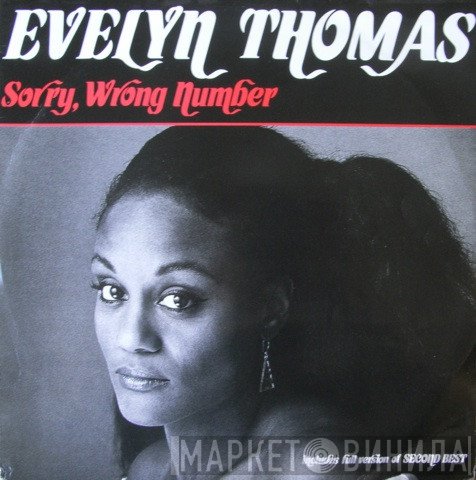 Evelyn Thomas - Sorry, Wrong Number