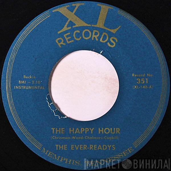 Ever-Readys - The Happy Hour / Jenny Take A Ride