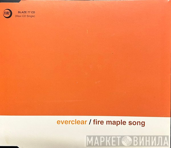 Everclear - Fire Maple Song