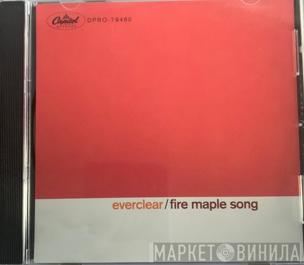Everclear  - Fire Maple Song
