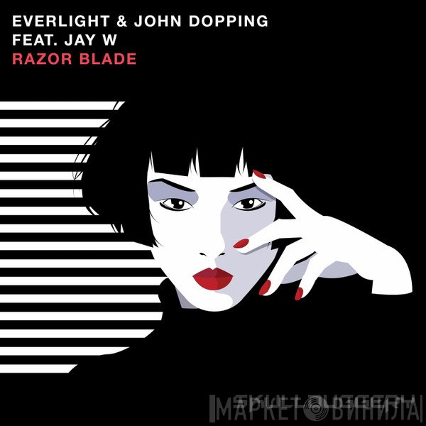 Everlight & John Dopping Feat. Jay W  - Razor Blade