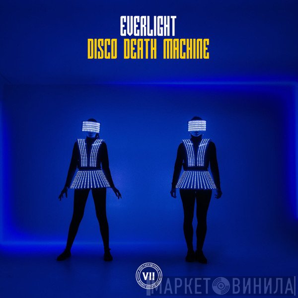 Everlight  - Disco Death Machine