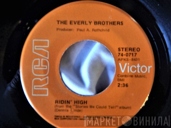 Everly Brothers  - Ridin' High / Stories We Could Tell
