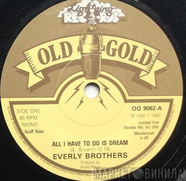 Everly Brothers - All I Have To Do Is Dream / Claudette