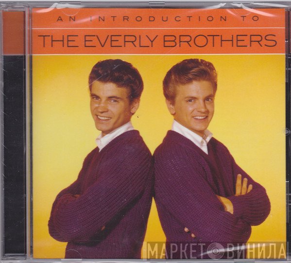 Everly Brothers  - An Introduction To