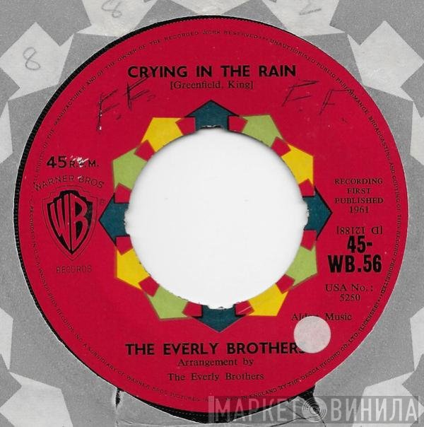Everly Brothers - Crying In The Rain