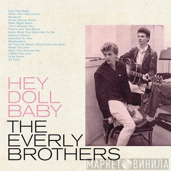 Everly Brothers - Hey Doll Baby