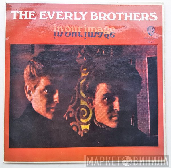 Everly Brothers  - In Our Image