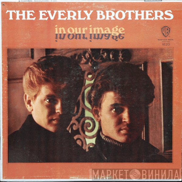 Everly Brothers  - In Our Image