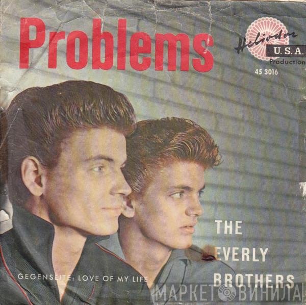 Everly Brothers  - Problems