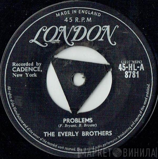 Everly Brothers - Problems