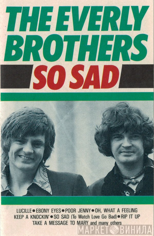 Everly Brothers  - So Sad